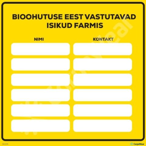 Ohutusmärk Bioohutuse eest vastutavad isikud farmis 15x15cm