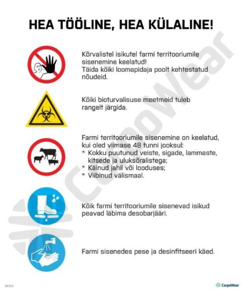 Ohutusmärk Hea tööline, hea külaline! A3