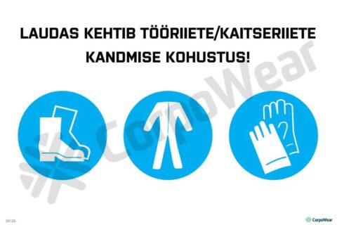 Ohutusmärk Laudas kehtib tööriiete/kaitseriiete kandmise kohutus! A3